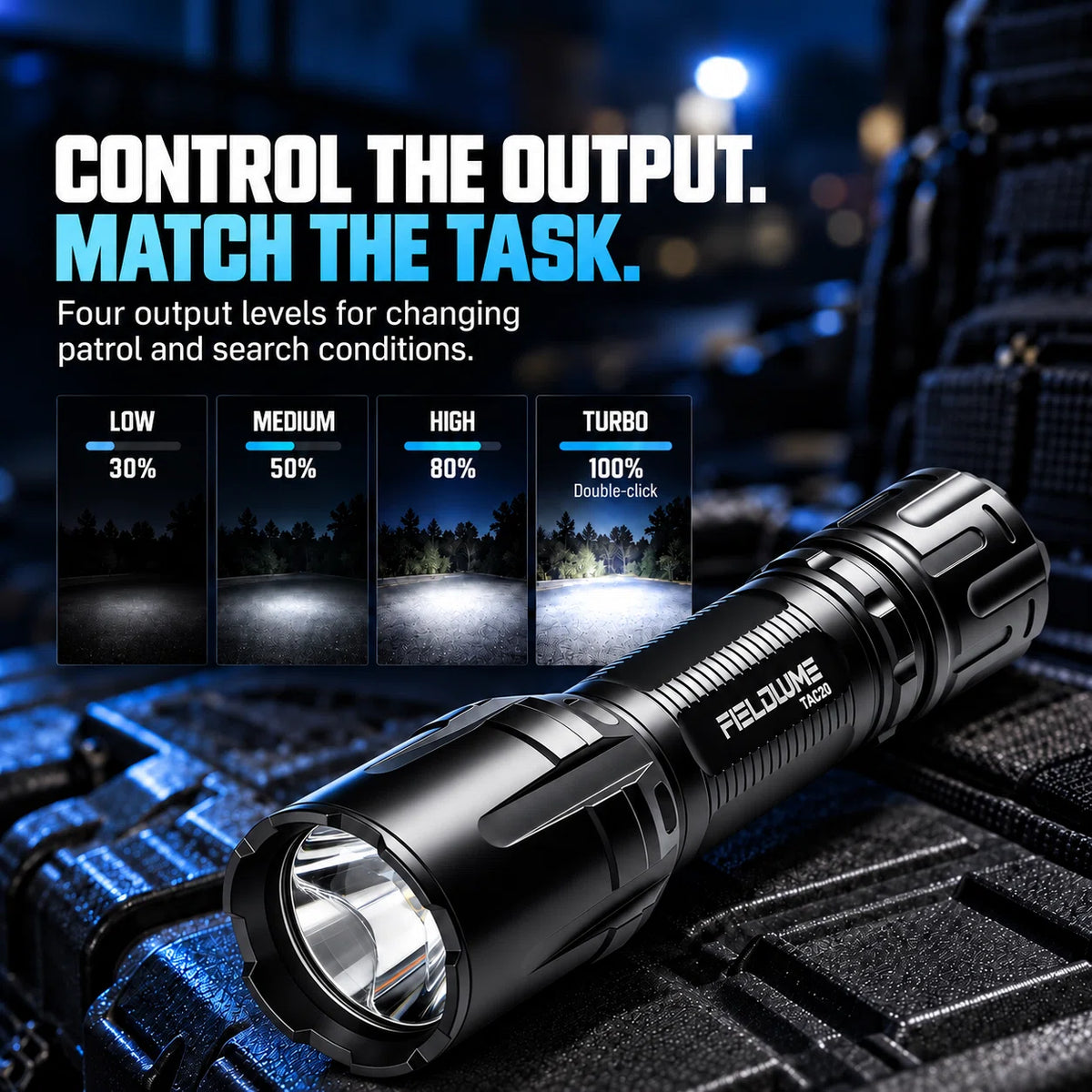 FIELDLUME TAC20 tactical flashlight with four output levels for changing patrol and search conditions