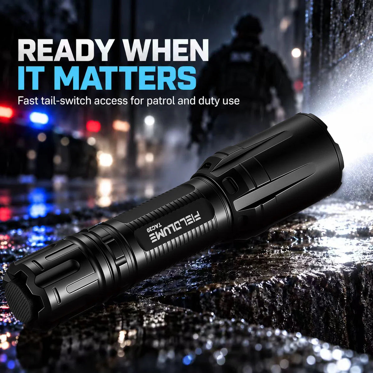FIELDLUME TAC20 tactical flashlight with tail switch for fast patrol and duty operation
